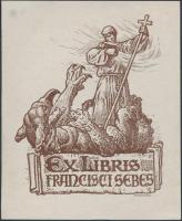 Haranghy Jenő (1894-1951): Ex libris Francisci Sebes, fametszet, papír, jelzett a dúcon, 11,5×9,5 cm