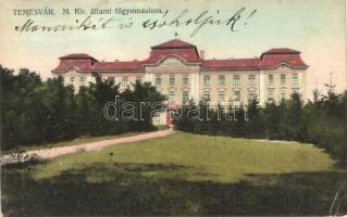Temesvár, Timisoara; Magyar királyi állami főgimnázium / grammar school (b)