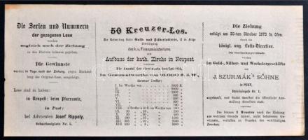 Pest 1873. "A Magyar Királyi Pénzügyminisztérium arany- és ezüst sorsjátéka az Újpesti Katoliku...
