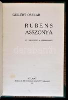 Gellért Oszkár: Rubens asszonya - Új himnuszok a szerelemhez. Első kiadás. Budapest,1912, Nyugat Iro...