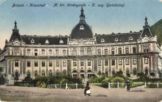 Brassó, Kronstadt, Brasov; Magyar királyi törvényszék, kiadja Grünfeld Vilmos / court (EK)