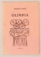 Andruskó Károly: Olimpia exlibris. Senta 1971. Sorszámozott: 2/600 és szerző által dedikált példány! pp.:21, 21x15cm / Ex-libris literature, numbered:  2/600