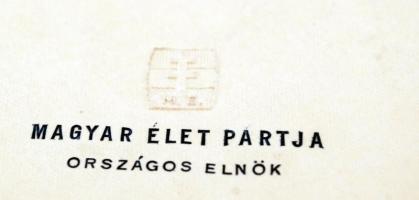 cca 1939-1945 "Magyar Élet Pártja országos elnök" feliratú címeres boríték