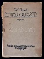 Tóth Árpád: Lomha gályán. Budapest, 1917, Nyugat. Kiadói fűzött papírkötés, 96 p. Első kiadás! Megviselt, széteső állapotban!