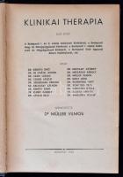 Dr. Müller Vilmos (szerk.): Klinikai Therapia. Budapest, 1940. Kiadói aranyozott egészvászon kötés, ...