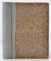 Kosztolányi Dezső: Ember és világ. Kosztolányi Dezső Hátrahagyott művei VI. Budapest, É.N., Nyugat K...