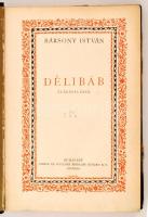 Bársony Istvén: Délibáb. Budapest,1927, Singer és Wolfner Irodalmi Intézet R.-T. Kiadói aranyozott f...