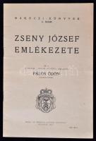 Pálos Ödön: Zseny József emlékezete. Bp., 1941. Orsz. Rákóczi szövetség. 16p.