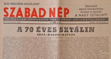 1949 A 70 éves Sztálin születésnapjára szóló köszöntő Rákosi Mátyástól a Szabad Nép hasábjain
