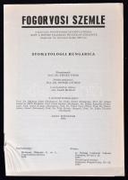 Fábián Tibor(szerk.): Fogorvosi szemle - Stomatologia Hungarica. LXXV. évfolyam. 1982.1-12. január-d...