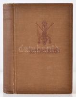 Kerekesházy József: Az utolsó szultán. (A negyedik császárság) Claude Farrére bevezetésével. 54 képp...