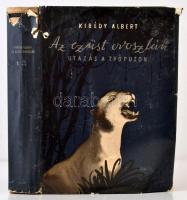 Kibédy Albert: Az ezüst oroszlán. Utazás a trópuson. Budapest, 1957, Szépirodalmi Könyvkiadó. Kiadói egészvászon szakadozott kiadói papírborítóban, 467 p. A papírborítója szakadozott. A könyvben egy meglazult a 113-144 p. között. A lapélek foltosak.