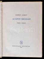 Kibédy Albert: Az ezüst oroszlán. Utazás a trópuson. Budapest, 1957, Szépirodalmi Könyvkiadó. Kiadói...