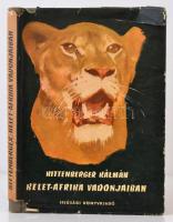 Kittenberger Kálmán: Kelet-Afrika vadonjaiban. Harmadik kiadás. Budapest, É.N., Ifjúsági Könyvkiadó. Kiadói egészvászon kiadói papírborítóban, 231 p. A kiadói borítója szakadozott.