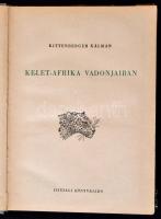 Kittenberger Kálmán: Kelet-Afrika vadonjaiban. Harmadik kiadás. Budapest, É.N., Ifjúsági Könyvkiadó....