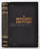 Bartucz Lajos (szerk.): A művelődés könyvtára 9. A magyar nép. 26 szövegábrával és 32 képtáblán 144 fényképpel. Budapest, 1943, Singer és Wolfner Irodalmi Intézet Rt. Aranyozott gerincű kiadói félvászon borító, 349 p. A borító szélei, sarkai kopottak. A gerince picit sérült, kopott.