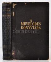 Szent-györgyi Albert (szerk.): A művelődés könyvtára 3. Az élet tudománya. 148 szövegábrával és 16 k...