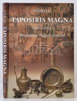 Vörös Győző: Taposiris Magna 1998-2004. Alexandriai magyar ásatások. Budapest , 2004, Egyiptomi Magyar Ásatások Baráti Köre. Kiadói keménypapír kötés, 223 p. Számos fotóval. Jó állapotban.