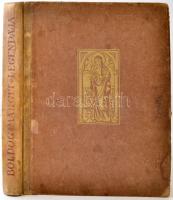 Baros Gyula - P. Böle Kornél: Boldog Margit Legendája. Budapest, É.N. [1938], Királyi Magyar Egyetemi Nyomda. Kiadói félbőr kötés, 218 p. A képek Minárné Techert Anna temperafestményeiről készült reprodukciók.  A borítója kopott, foltos. A lapok foltosak.