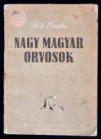 Dr. Réti Endre: Nagy magyar orvosok. Budapest, 1954, Művelt Nép Könyvkiadó. Ragasztott papírkötés, 139 p. Volt könyvtári példány! A lapszélek foltosak!