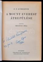 Etherton, P. T.: A Mount Everest átrepülése. Bp., é. n., Franklin Társulat. Kissé elváló díszes, ara...