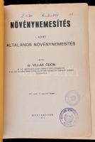 Dr. Villax Ödön: Növénynemesítés. I. Általános Növénynemesítés. Több színes és fekete-fehér képpel i...