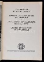 Ungarische Kulturstatten - Foyers intellectuels en hongrie - Hungarian educational institutions - Ce...