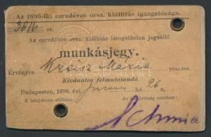 Fényképes munkásjegy a (Millenniumi) 1896. iki ezredéves orsz. kiállításra, Kreisz Mária nevére. A fénykép egy helyen sérült, lyukas.