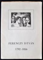 Ferenczy István (1792-1856). Szerk.: Štefan Kováč. Rimaszombat, 1992, Gemerské múzeum. A művész 12 rézkarcának reprodukciójával, magyar-szlovák kétnyelvű kiadvány. Papír mappában, jó állapotban.