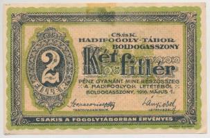 Boldogasszony / hadifogolytábor 1916. május 1. 2f arab sorozat és sorszámmal, "MS jelöléssel&qu...