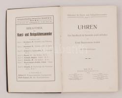 Ernst Bassermann-Jordan: Uhren. Ein handbuch für Sammler und Liebhaber. Bibliothek für Kunst und Ant...