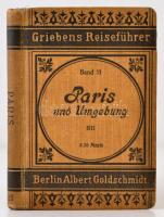 Paris und Umgebung. Griebens Reiseführer 21. Berlin, 1911., Albert Goldsmidt. 13. kiadás. Kopottas egészvászon kötésben, 234 p. Kihajtható térképekkel és alaprajzokkal, de a hátuljából a térkép melléklet hiányzik. Párizs útikönyv német nyelven. / Paris tourist guide in german language.