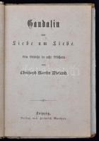Christoph Martin Wieland (1733-1813): Gandalin oder Liebe um Liebe. Miniatur-Bibliothek Classischer ...