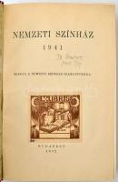 Nemzeti Színház 1941. Budapest, 1942, Nemzeti Színház Igazgatósága. Könyvkötői egészvászon kötés, 43...