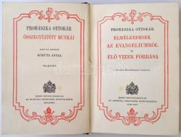 Prohászka Ottokár: Elmélkedések az evangéliumról. I-II. Prohászka Ottokár Összegyűjtött Munkái VI. Ö...