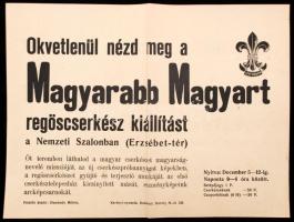 cca 1930 Magyarabb magyart regőscserkész kiállítás a Nemzeti Szalonban plakát. 31x24 cm