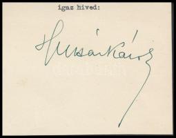 Huszár Károly (1882-1941) politikus, miniszterelnök saját kezű aláírása kivágáson, 7x9cm