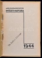 Angolkisaszonyok Intézeti Naptára. 1944. Tűzött papírkötés, 44 p