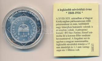 DN A magyar nemzet pénzérméi - A legkisebb névértékű érme 1848-1916 Ag emlékérem tanúsítvánnyal (10,37g/0,999/35mm) T:PP felületi k., fo.