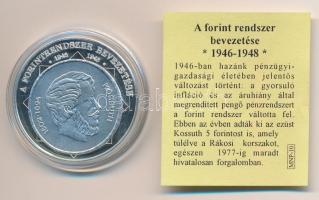 DN A magyar nemzet pénzérméi - A Forintrendszer bevezetése 1946. 5Ft Ag emlékérem, tanúsítvánnyal (10,37g/0,999/35mm) T:PP ujjlenyomat