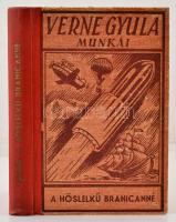 Verne Gyula: A hőslelkű Branicanné. Budapest, É.N. [1944], Forrás Nyomdai Műintézet és Kiadóvállalat R.T. Kopottas kiadói félvászon kötés, 224 p. A könyvben fekete-fehér illusztrációkkal.