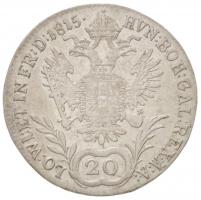 Ausztria 1815A 20kr Ag "I. Ferenc" (6,5g) T:2,2- / 
Austria 1815A 20 Kreuzer Ag "Fra...