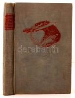 Vítéz Boksay Antal: A fogoly repülőtiszt. Budapest, é.n., Cserépfalvi, 301 p. Kiadói egészvászon köt...