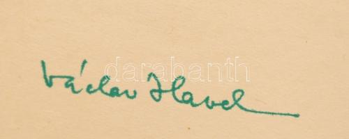 cca 1990 Václav Havel (1936-2011) cseh író, politikus, köztársasági elnök saját kezű aláírása kivágá...