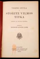 Verne Gyula: Storitz Vilmos Titka. Regény az ifjuság számára. Fordította: Dánielné Lengyel Laura. Bu...