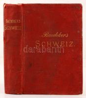 Baedeker, Karl: Die Schweiz nebst den angrenzenden Teilen von Oberitalien, Savoyen und Tirol. Handbu...