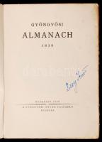A Gyöngyösi István Társaság Almanachja. Budapest, 1938, Gyöngyösi István Társaság, 219 p. Fűzött pap...