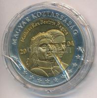 2004. 2EUR "Mátyás király - Phoenix vitorlás" próbaveret T:P apró ph., ujjlenyomat, kapszu...