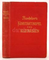 Karl Baedeker: Konstantinopel und das Westliche Kleinasien. Handbuch für Reisiende. Leipzig, 1905, V...