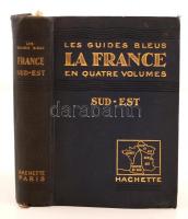 Les Guides Blues francia nyelvű útikönyv sorozat 4 kötete. (La France - Sud-est, La France - Quest, ...
